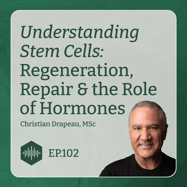 Understanding Stem Cells: Regeneration, Repair & the Role of Hormones - The DUTCH Podcast